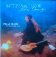 Rattlesnake Annie - Indian Dream